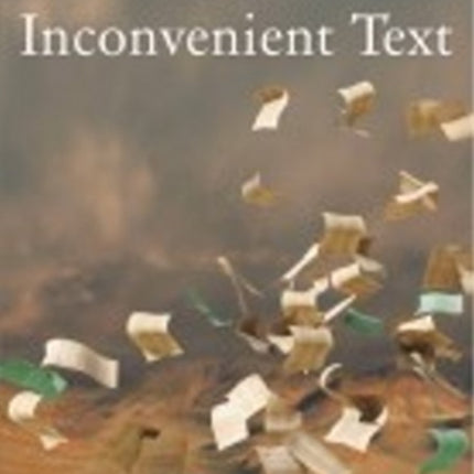 An Inconvenient Text: Is a Green Reading of the Bible Possible?