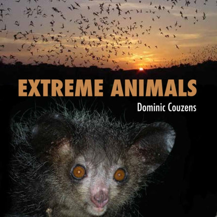 Extreme Animals