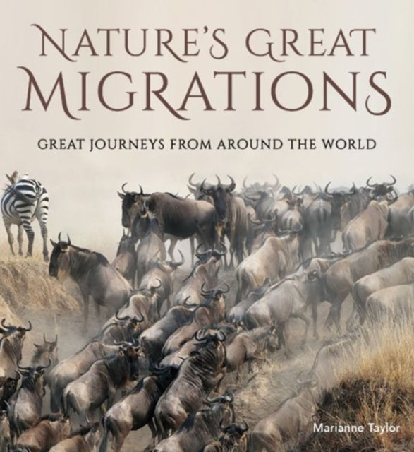 Natures Great Migrations