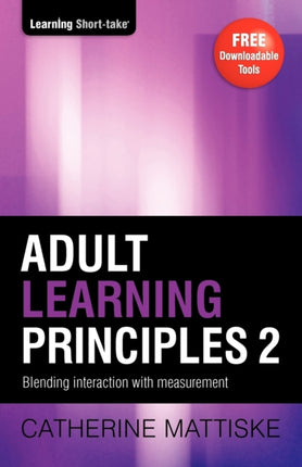 Adult Learning Principles 2: Blending interaction