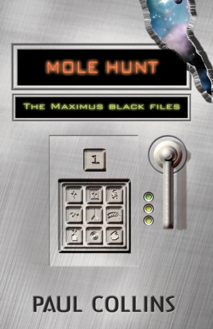 Mole Hunt: The Maximus Black Files: The Maximus Black Files