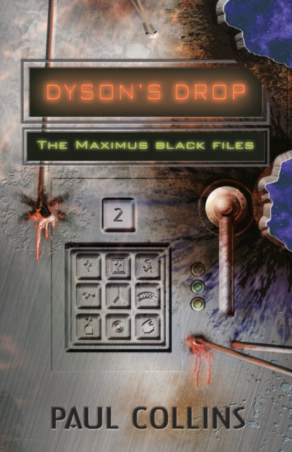 Dyson's Drop: The Maximus Black Files