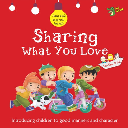 Sharing What You Love: Good Manners and Character