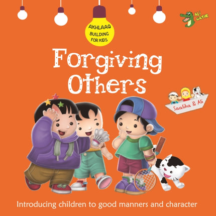 Forgiving Others: Good Manners and Character