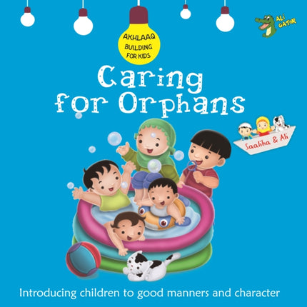 Caring for Orphans: Good Manners and Character