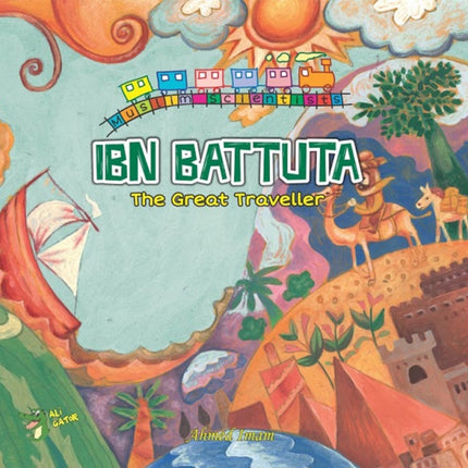 Ibn Battuta: The Great Traveller