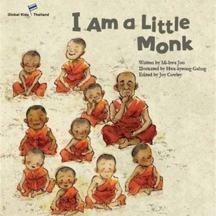 I am a Little Monk: Thailand