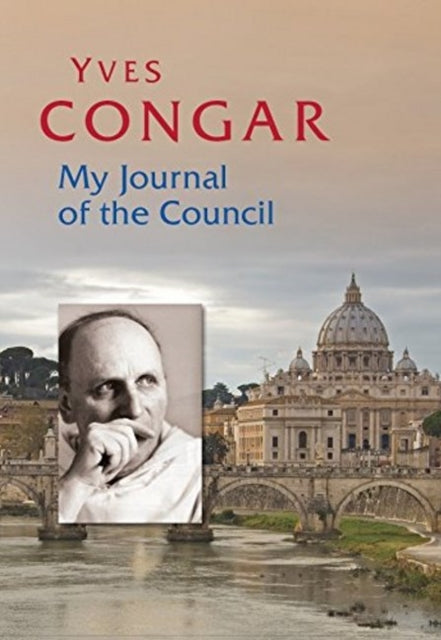 My Journal of the Council Vatican II