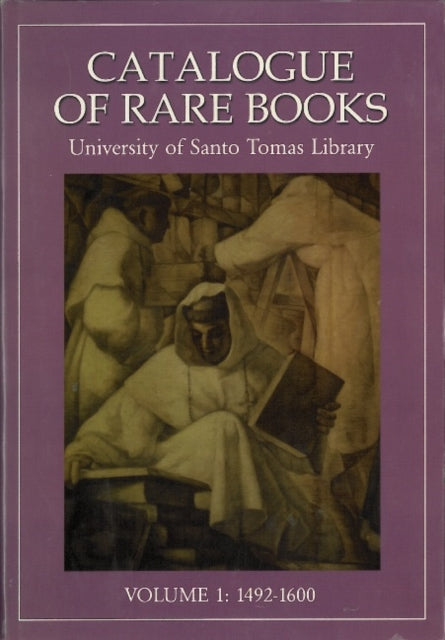 Catalogue of Rare Books Volume 1 14921600