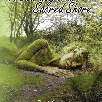 A Journey to the Sacred Shore