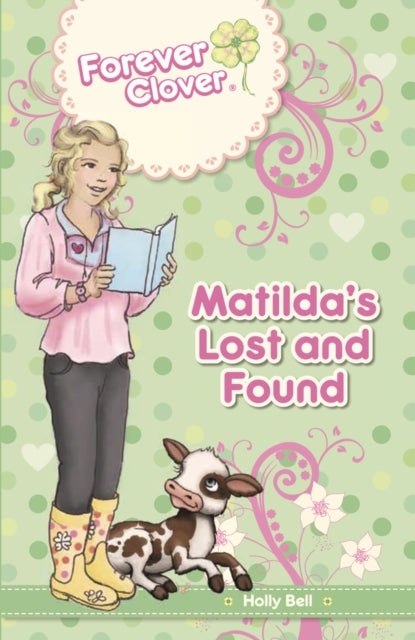 Matildas Lost and Found 5 Forever Clover