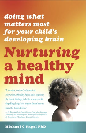 Nurturing a Healthy Mind: Doing What Matters Most