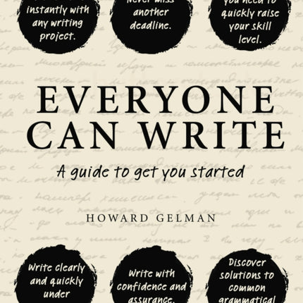 Everyone Can Write: A Guide to Get You Started