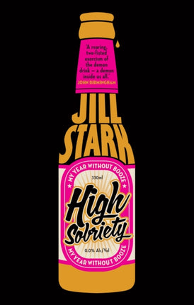 High Sobriety: my year without booze