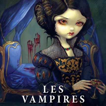 Les Vampires Oracle Ancient Wisdom and Healing Messages from the Children of the Night