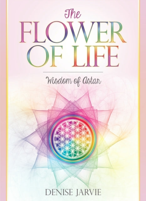 Flower of Life Cards: Wisdom of Astar