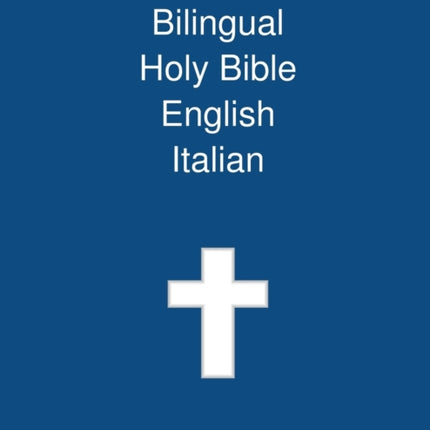 Bilingual Holy Bible, English - Italian