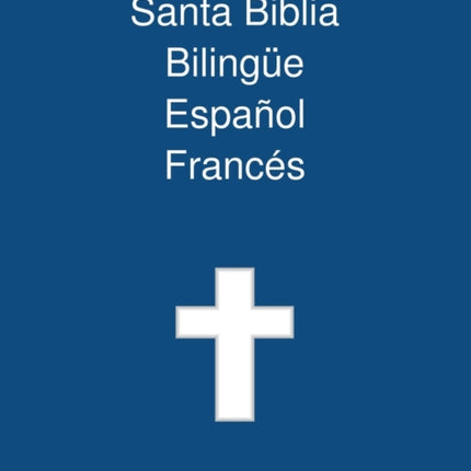 Santa Biblia Bilingue Espanol Frances