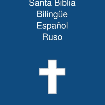 Santa Biblia Bilingue, Espanol - Ruso