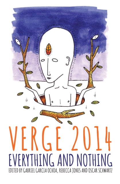 Verge 2014: Everything and Nothing