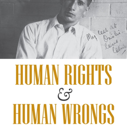 Human Rights and Human Wrongs: A Life Confronting Racism