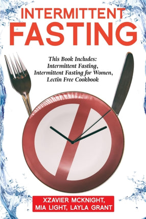 Intermittent Fasting: For Women and Men: This