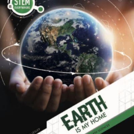 Earth Is My Home: Earth Sciences