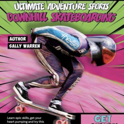 Downhill Skateboarding