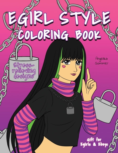 Egirl Style Coloring Book: A Fun, Easy, And