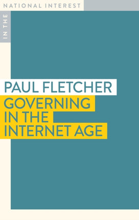 Governing in the Age of the Internet