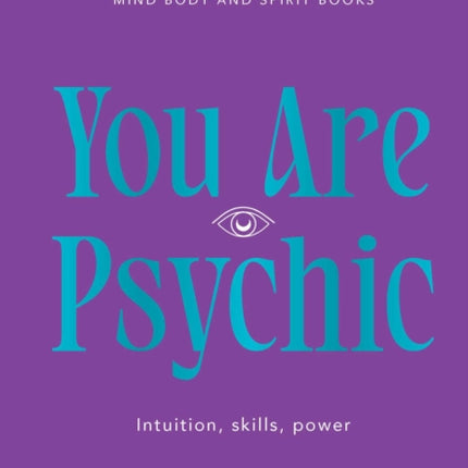 You Are Psychic