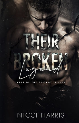 Their Broken Legend: A Boxing Romance