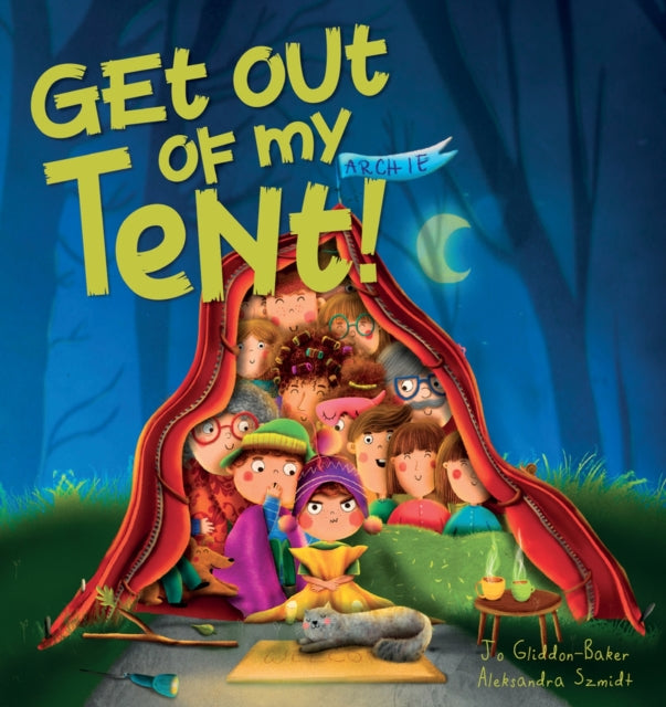 Get out of my Tent