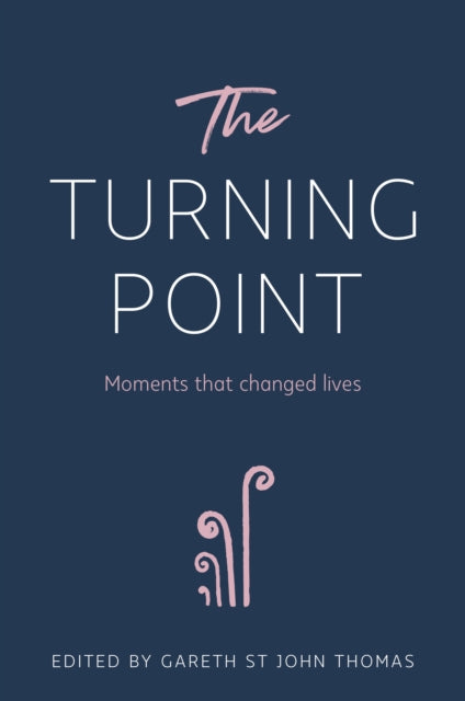 The Turning Point: Moments that Changed Lives