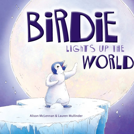 Birdie Lights Up The World