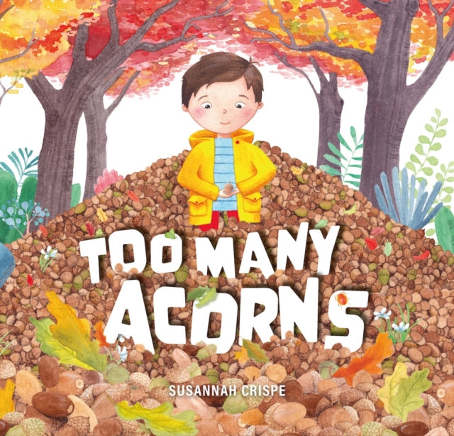 Too Many Acorns