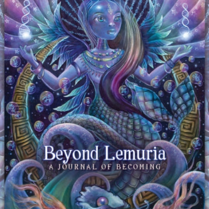 Beyond Lemuria: A Journal of Becoming