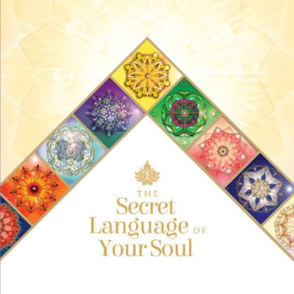 The Secret Language of Your Soul: A Journal for Mind, Body, and Heart