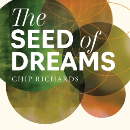 The Seed of Dreams