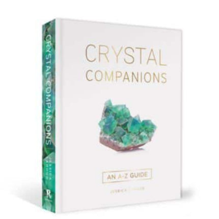 Crystal Companions: An A-Z Guide