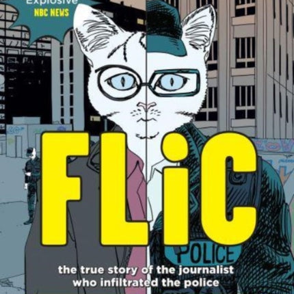 Flic: the true story of the journalist who infiltrated the police