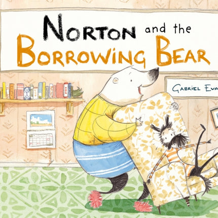 Norton and the Borrowing Bear