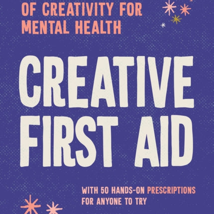 Creative First Aid