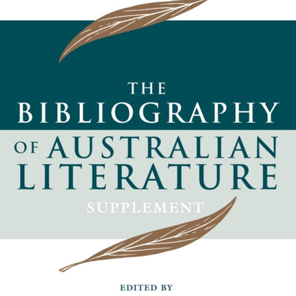 Bibliography of Australian Literature Supplement