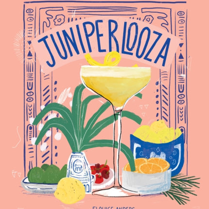 Juniperlooza: Gin-soaked cocktails and concoctions