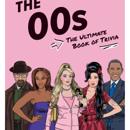 The ‘00s Quizpedia: The ultimate book of trivia