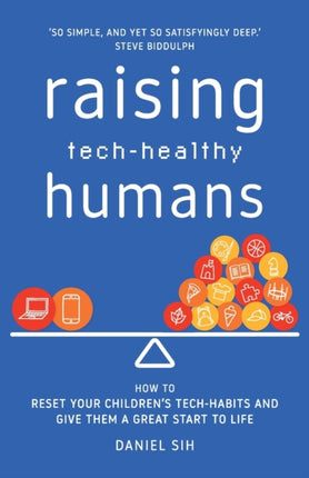 Raising TechHealthy Humans