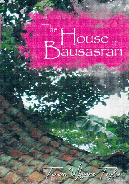 The House in Bausasran