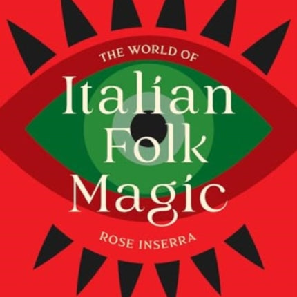 The World of Italian Folk Magic