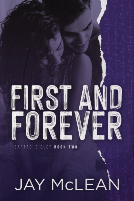 First and Forever (Heartache Duet Book 2)